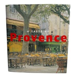 4/$20 A Taste Of Provence Guide For Travellers  Hardcover 2005 Edition Book